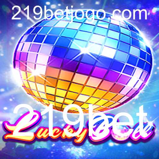 Explorando o Jogo LuckyBall: Regras e Dicas para Apostar no 219bet